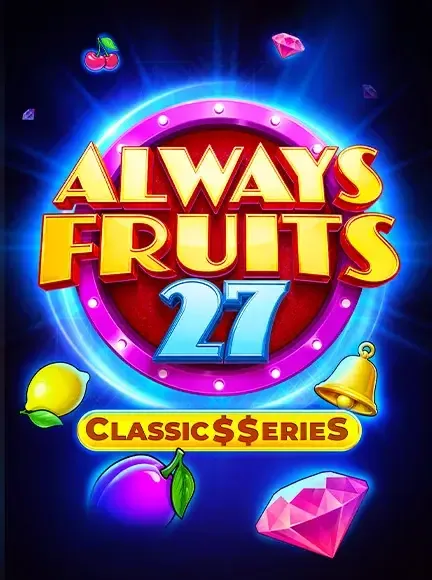 Always Fruits Classic S Serie S slot game